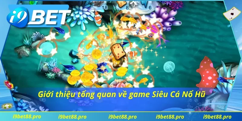 Giới thiệu tổng quan về phiên bản bắn cá trực tuyến hấp dẫn 